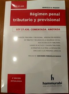 Régimen penal tributario y previsional MARCELO A. RIQUERT