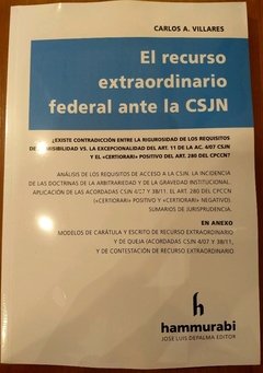 El recurso extraordinario federal ante la CSJN CARLOS A. VILLARES