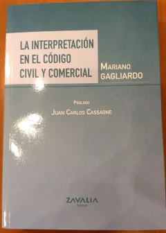 La interpretación en el Código Civil y Comercial, Gagliardo, - comprar online