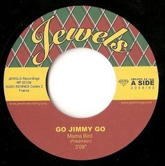 GO JIMMY GO – mama bird – EP