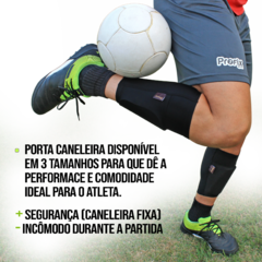 Caneleira Adulto Preta + Porta Caneleira Preto - Profix Sports