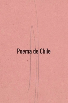 Poema de Chile - Gabriela Mistral