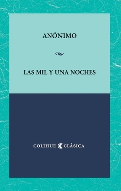 Las mil y una noches - Anónimo, Traducción: María Elvira Sagarzazu