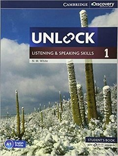 UNLOCK 1 - LISTENING AND SPEAKING SKILLS - STUDENT'S BOOK AND ONLINE WORKBOOK