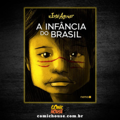 A Infância do Brasil, de José Aguiar
