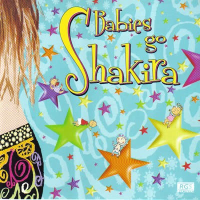 Babies Go Shakira - CD