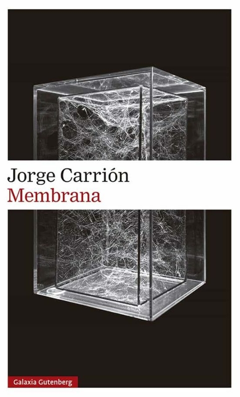 Membrana - Jorge Carrión