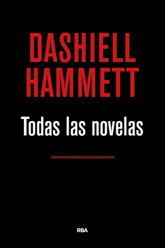 Todas la novelas - Dashiell Hammett
