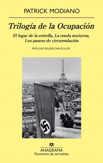 Trilogía de la ocupación - Patrick Modiano - Libro