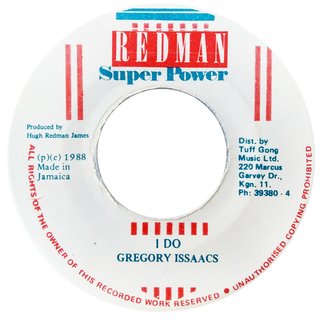 7" Gregory Isaacs - I Do/Version (Original Press) [VG+]