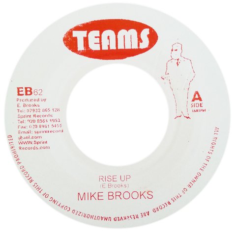 7" Mike Brooks - Rise Up/ Fire Tonight [NM]