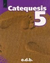 CATEQUESIS 5