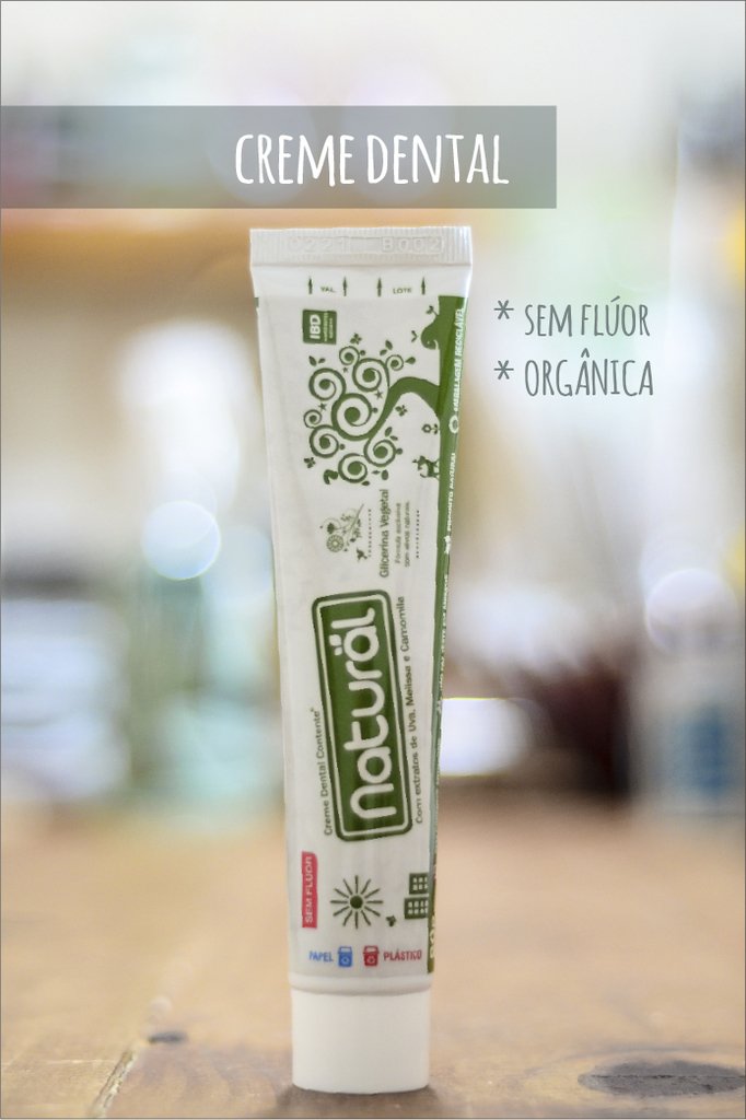 CREME DENTAL SEM FLÚOR ORGÂNICO - Q vida Boa