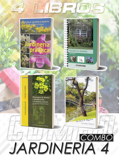 COMBO JARDINERIA 4 / Breviario de jardinería + Jardinería práctica + El paisaje ilustrado + Elementos de diseño