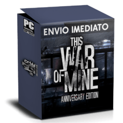 THIS WAR OF MINE ANNIVERSARY EDITION PC - ENVIO DIGITAL