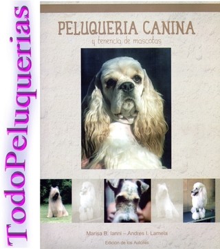Libro De Peluqueria Canina Y Tenencia De Mascotas "OFERTA" en internet