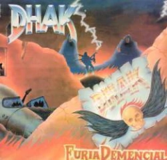 DHAK - Furia Demencial