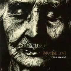 Paradise Lost - One Second.