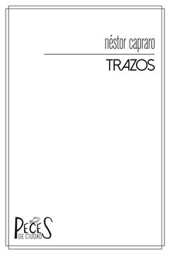TRAZOS - Néstor Capraro - comprar online