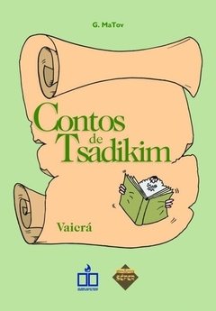 CONTOS DE TSADIKIM, V.3 - VAICRA