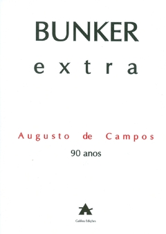 Plaquete Bunker extra Augusto de Campos 90 anos