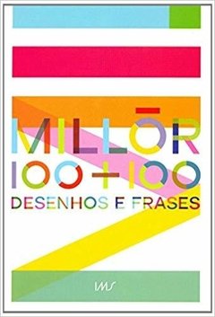 MILLÔR 100 + 100 DESENHOS E FRASES