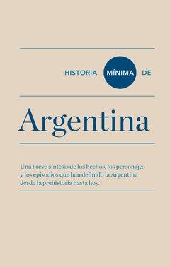 HISTORIA MINIMA DE ARGENTINA - Pablo Yankelevich - Turner