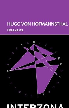 Una carta - Hugo Von Hofmannsthal - Interzona