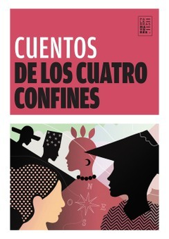 CUENTOS DE LOS CUATRO CONFINES - AA. VV. - FACTOTUM