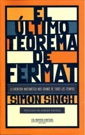EL ÚLTIMO TEOREMA DE FERMAT - SIMON SINGH - CÍA. NAVIERA ILIMITADA