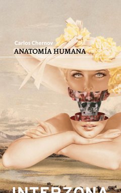 Anatomía Humana - Carlos Chernov - Interzona