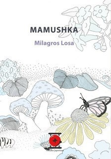 MAMUSHKA - MILAGROS LOSA - POSTALES JAPONESAS