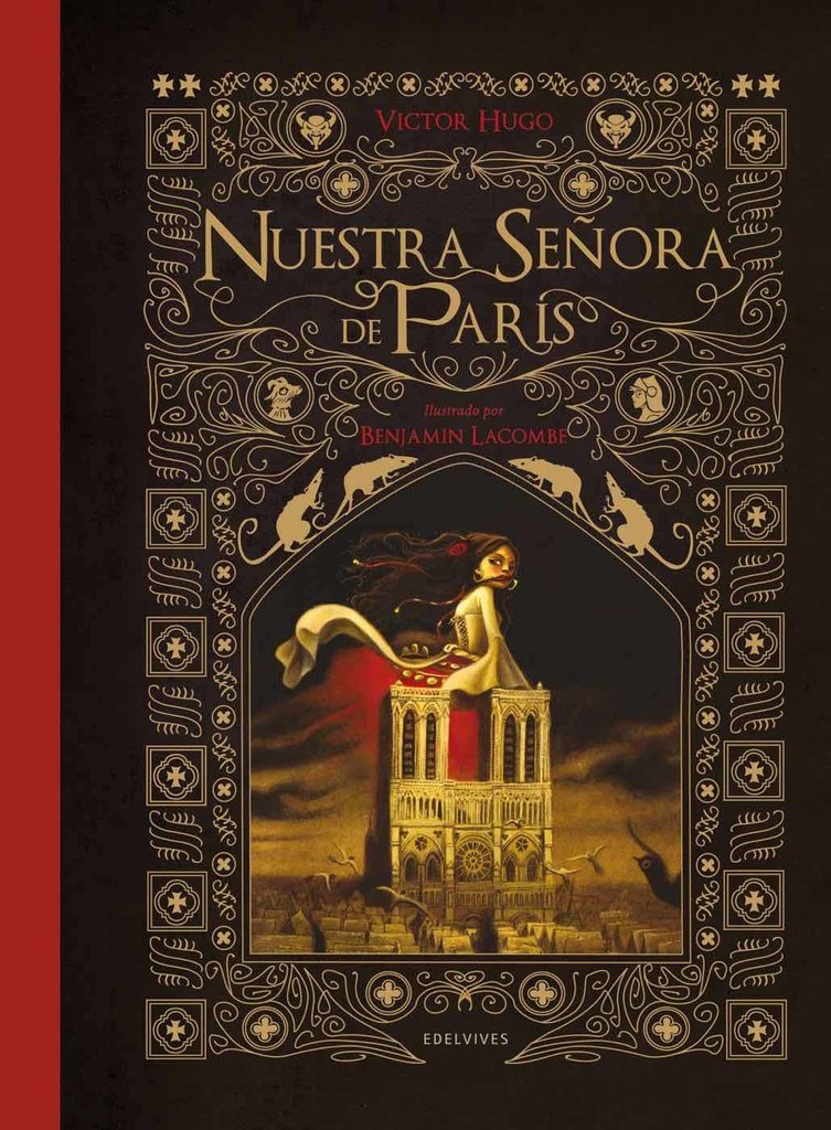 Nuestra señora de París 2 - Victor Hugo/B. Lacombe - Edelvives