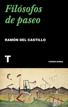 FILÓSOFOS DE PASEO - RAMÓN DEL CASTILLO - TURNER