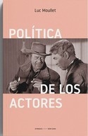POLITICA DE LOS ACTORES - LUC MOULLET - SERIE GONG
