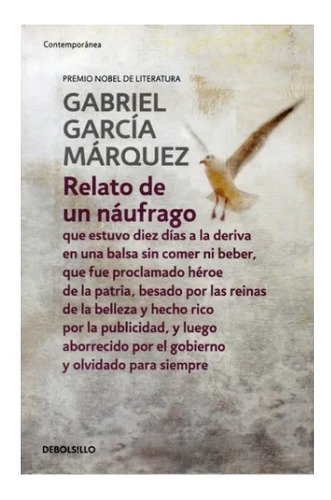 RELATO DE UN NÁUFRAGO - GABRIEL GARCÍA MÁRQUEZ - DEBOLSILLO