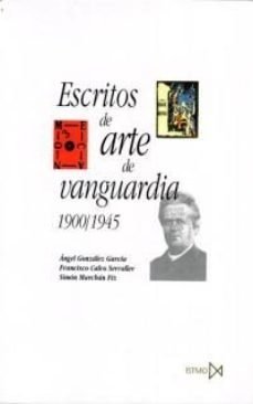 ESCRITOS DE ARTE DE VANGUARDIA 1900-1945 - AA. VV. - Akal