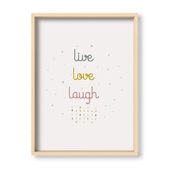 Cuadro Live love laugh - El Nido - Tienda de Objetos