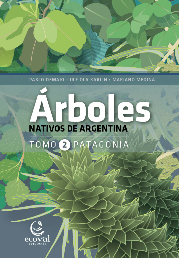 Arboles nativos patagonia demaio Karling Medina