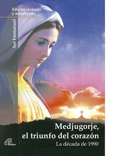 Medjugorje, el triunfo del corazón