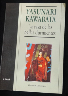 La casa de las bellas durmientes - Kawabata - ISBN 9788421721513