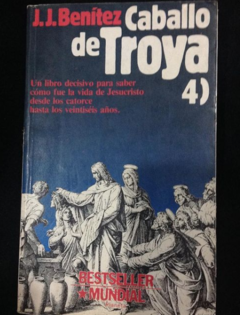 Caballo de Troya 4 - J. J. Benítez - Planetadelibros - Editorial Planeta - ISBN 10: 8432040754 - Isbn 13: 9789584228253