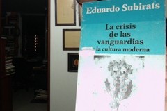 La crisis de las vanguardias y la cultura moderna - Eduardo Subirats - ISBN 8485641515