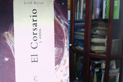 El corsario y otros    -  Lord Byron  -   ISBN  8423986993.