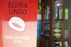 Una Palabra Tuya  - Elvira Lindo  - Isbn  9789584221377 - 9786070747106