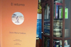 El Retorno - Dulce María Cardoso - Precio libro - Editado por Casa Tragaluz - Isbn 9789588845470