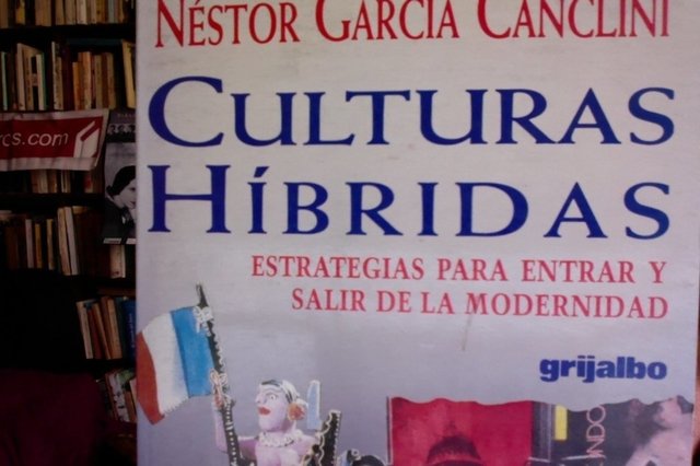 Culturas Híbridas Néstor García Canclini Resumen www.haylibros.com