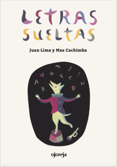 Lima, Juan & Cachimba, Max - Letras sueltas