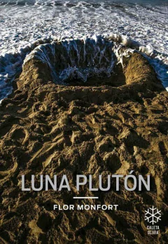 MONFORT, FLOR - Luna Plutón