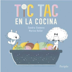 SIEMENS, SANDRA - Tic tac en la cocina